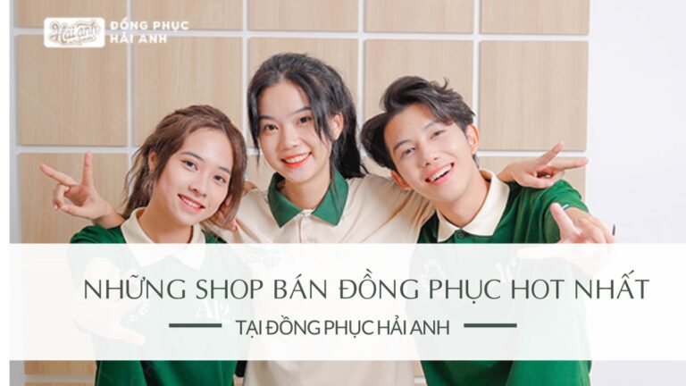 10 Địa Chỉ Bán Đồng Phục Lớp Uy Tín Và Chất Lượng Nhất Hiện Nay