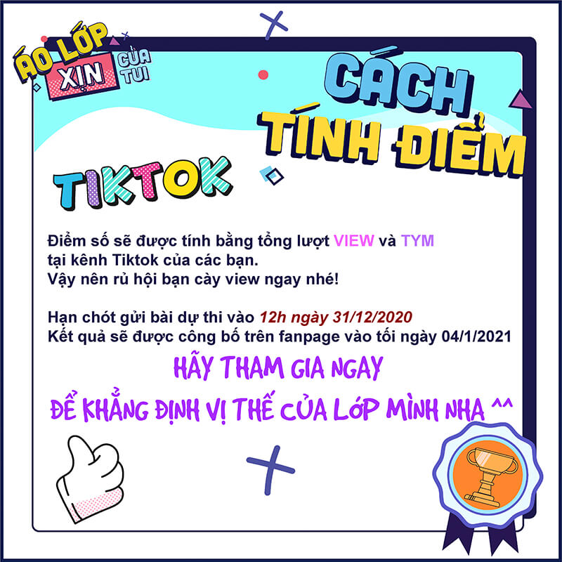 Cuộc thi “Đại chiến Feedback” - Áo lớp Xịn của tui được tính điểm dựa trên nền tảng Tiktok