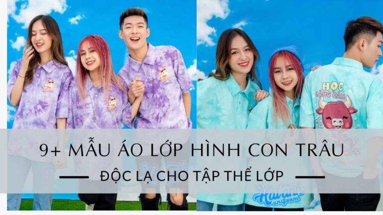 Gợi Ý 9+ Áo Lớp Hình Trâu Độc Lạ Không Đụng Hàng