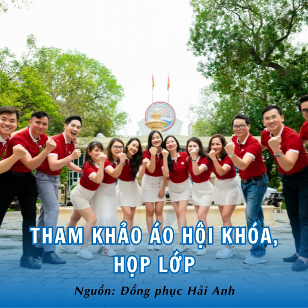 Tham khảo áo đồng phục họp lớp tại Hải Anh