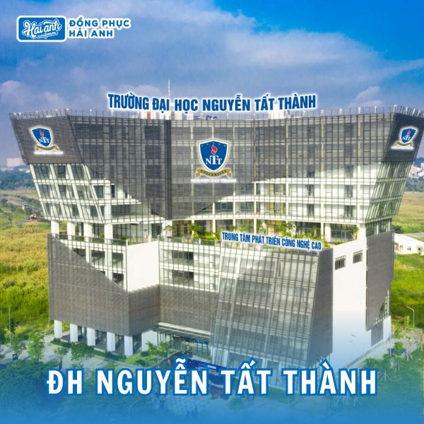 Tổng quan về Đại học Nguyễn Tất Thành
