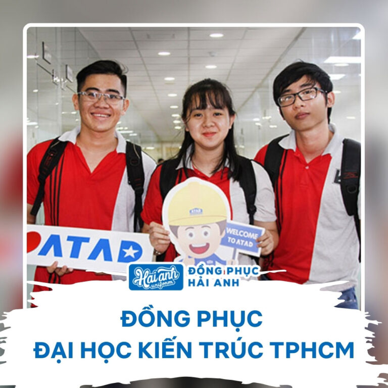 Đồng Phục Đại Học Kiến Trúc TPHCM Hiện Đại, Đậm Chất Riêng