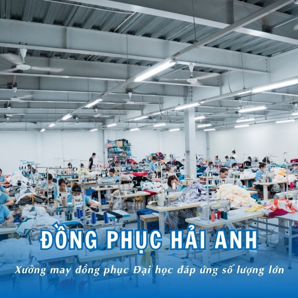 Hải Anh - Thương hiệu may đồng phục uy tín hàng đầu Việt Nam