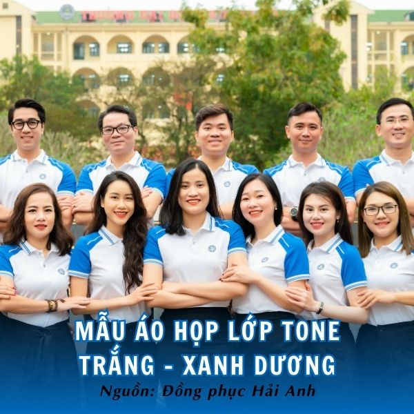 Một vài mẫu áo họp lớp tông trắng xanh - dương được ưa chuộng