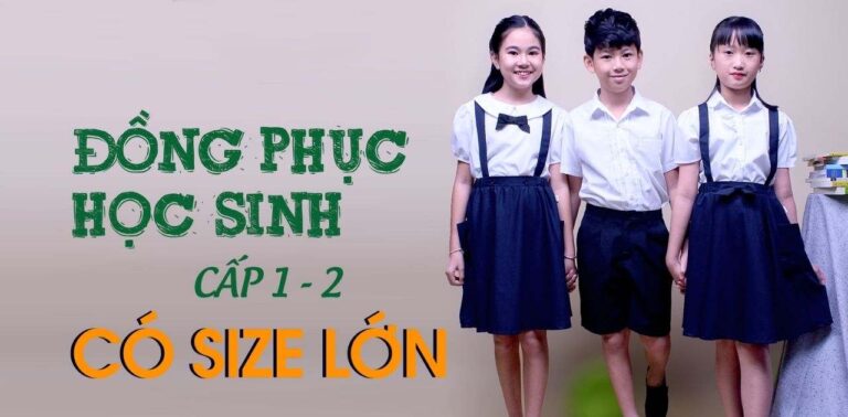 Mua đồng phục học sinh ở đâu đẹp, giá rẻ? Top 10 địa chỉ uy tín