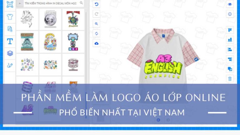 15 Phần Mềm Làm Logo Áo Lớp Online Phổ Biến Nhất Hiện Nay