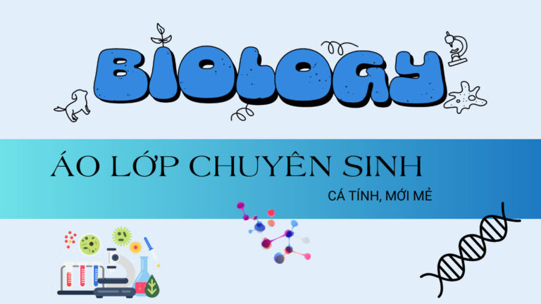 Áo Lớp Chuyên Sinh – Cá Tính, Mới Mẻ