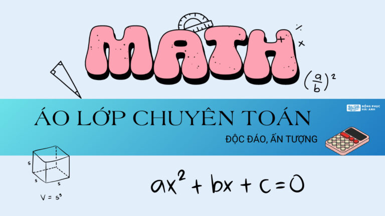 13+ Áo Lớp Chuyên Toán Độc Đáo, Ấn Tượng
