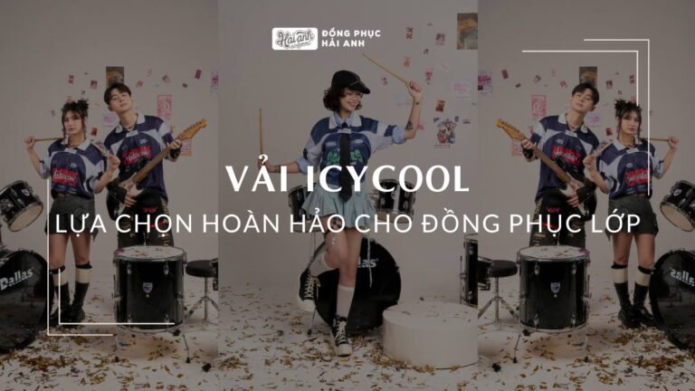 Vải IcyCool: Lựa Chọn Hoàn Hảo Cho Áo Lớp Đồng Phục
