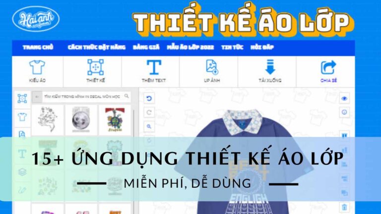 9+ Ứng Dụng Thiết Kế Áo Lớp Trên Điện Thoại Miễn Phí, Dễ Dùng