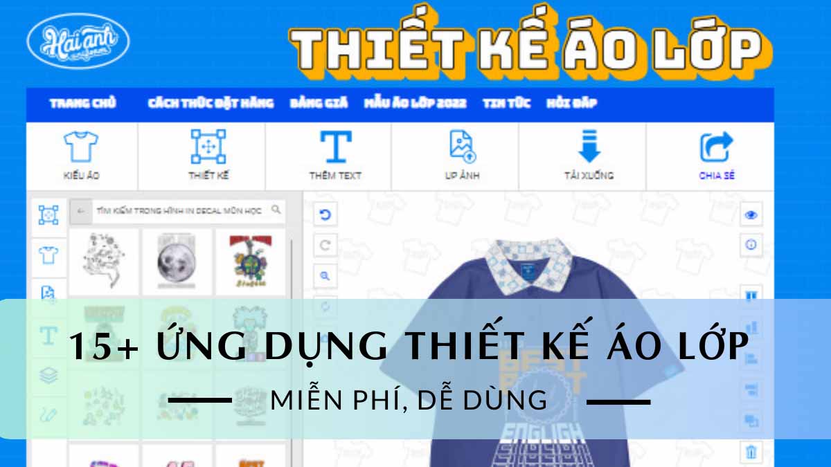 9+ Ứng Dụng Thiết Kế Áo Lớp Trên Điện Thoại Miễn Phí, Dễ Dùng