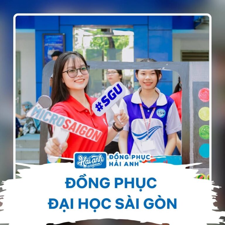 Đồng Phục Đại Học Sài Gòn: Trẻ Trung, Năng Động Mang Dấu Ấn Cho Sinh Viên