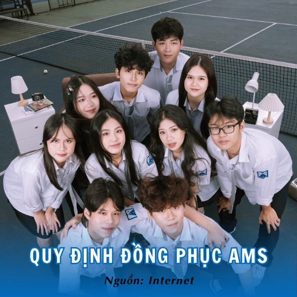 Học sinh Trường Ams phải tuân thủ những quy định về việc mặc đồng phục