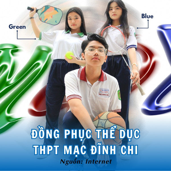 Thiết kế năng động, thoải mái của đồng phục thể dục trường THPT Mạc Đĩnh Chi