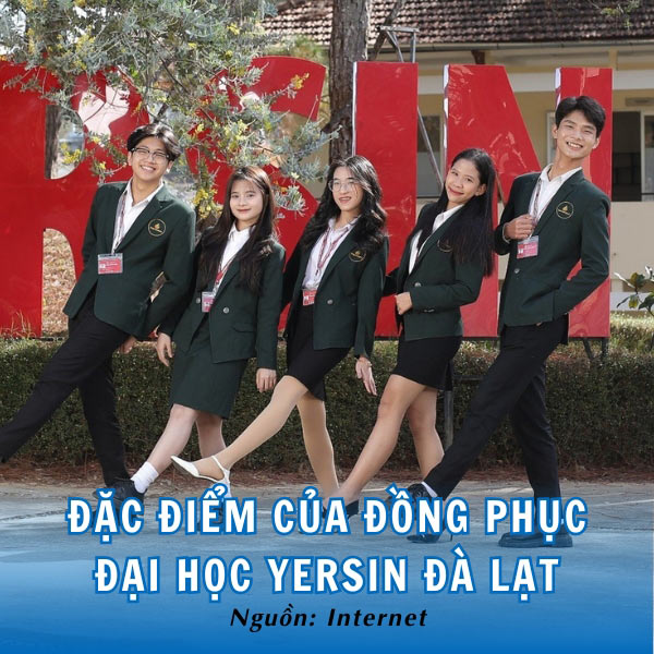 Tìm hiểu về đặc điểm và quy định của đồng phục Đại học Yersin Đà Lạt 