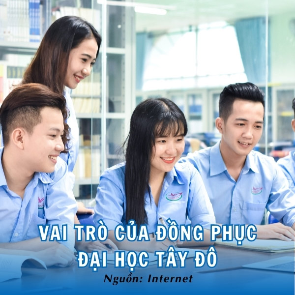 Vai trò của các bộ đồng phục Tây Đô