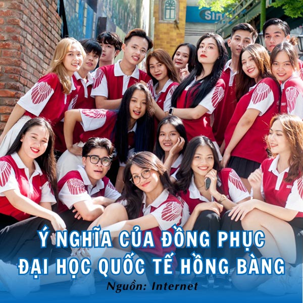 Đồng phục của trường Đại học Hồng Bàng ý nghĩa sâu sắc