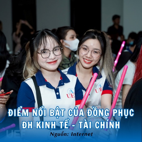 Điểm nổi bật của đồng phục ĐH Kinh tế - Tài chính 