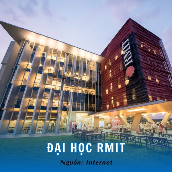 Trường Đại học RMIT - Ngôi trường quốc tế đầu tiên tại Việt Nam