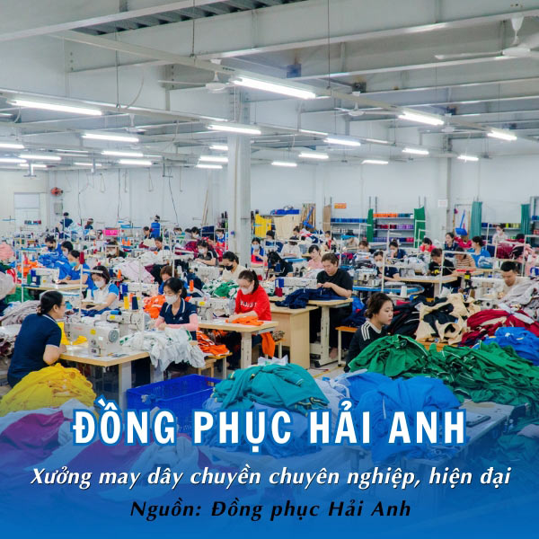 Đồng phục Hải Anh - Uy tín, chất lượng khẳng định thương hiệu!