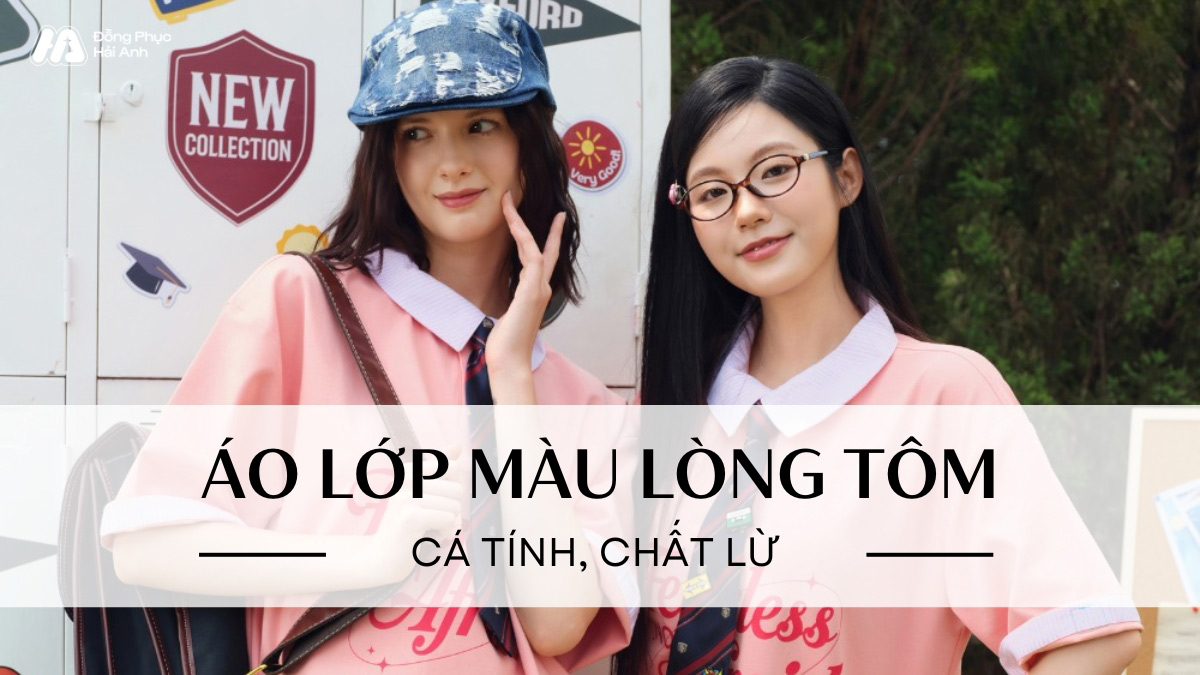 Gợi Ý 5+ Thiết Kế Áo Lớp Màu Lòng Tôm Sang, Xịn, Mịn