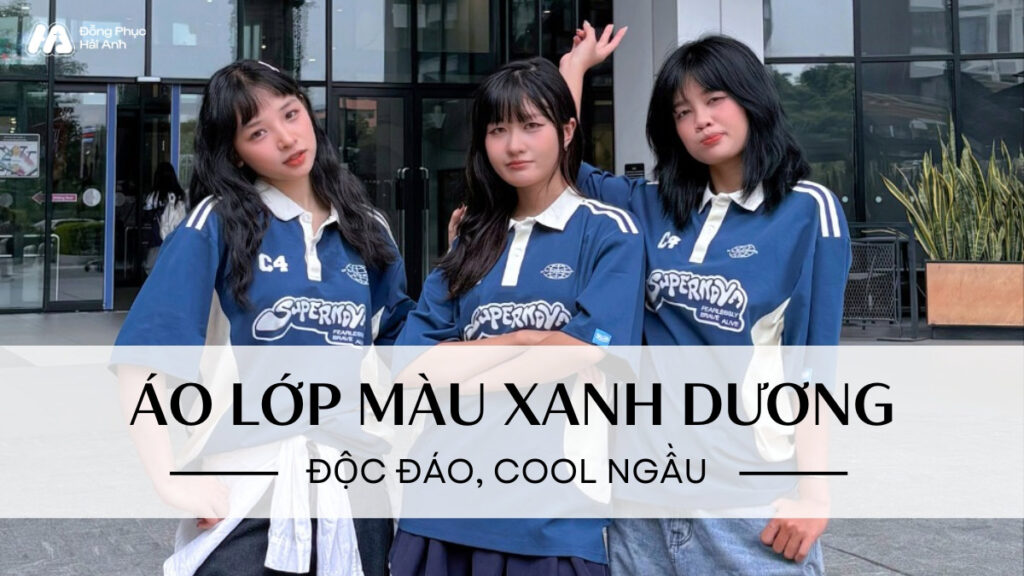 Áo lớp màu xanh dương