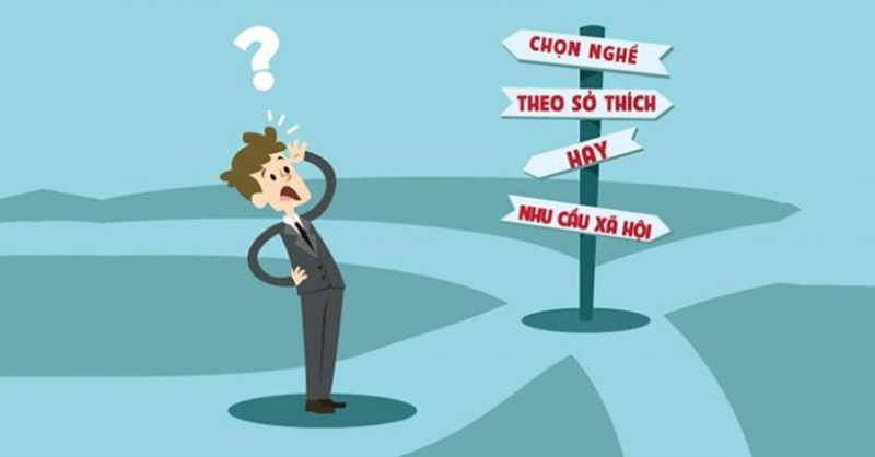 Lựa chọn ngành học theo sở thích của bản thân?