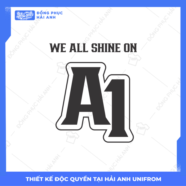 Mẫu Hình In Flex In We All Shine On A1