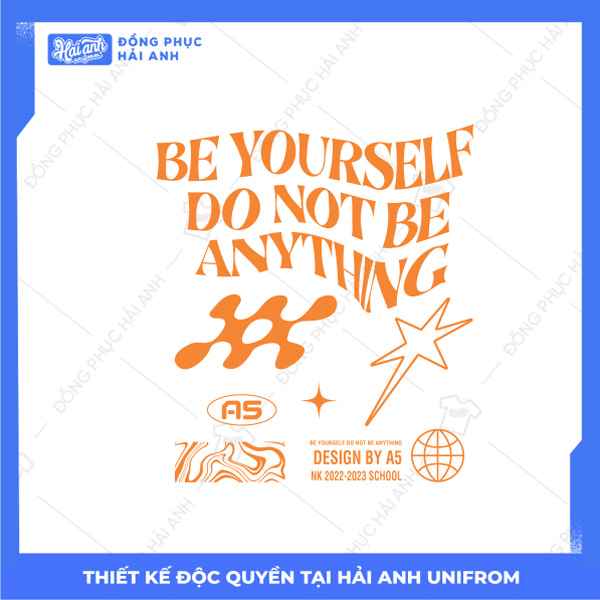Mẫu Hình In Groovy Be Youself Do Not Be Anything 
