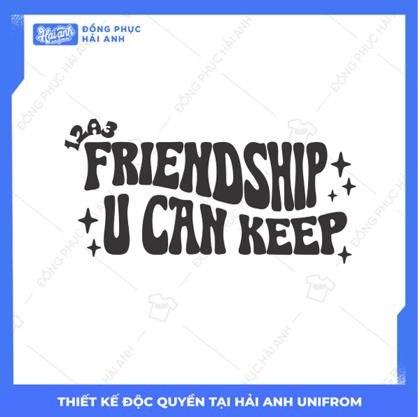 Mẫu Hình In Groovy Friendship U Can Keep 