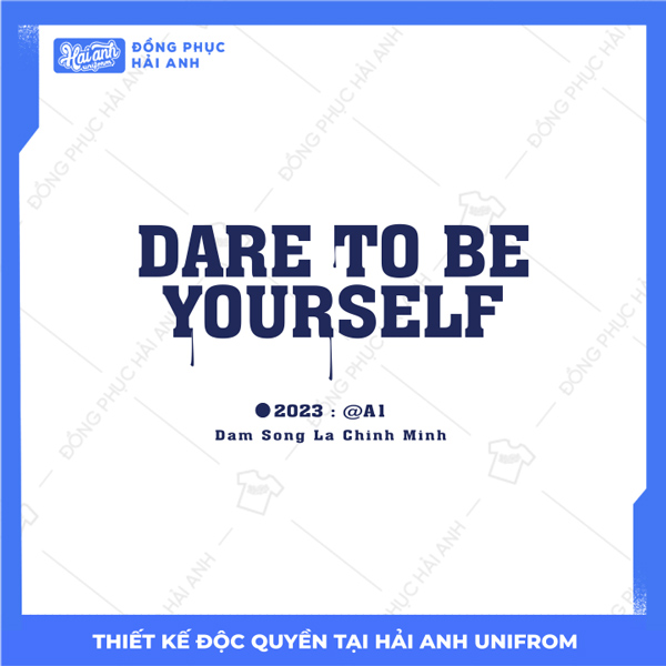 Mẫu Hình In Varsity Dare To Be Yourself