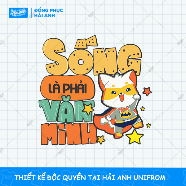 Mẫu Hình In Sống Là Phải Văn Minh