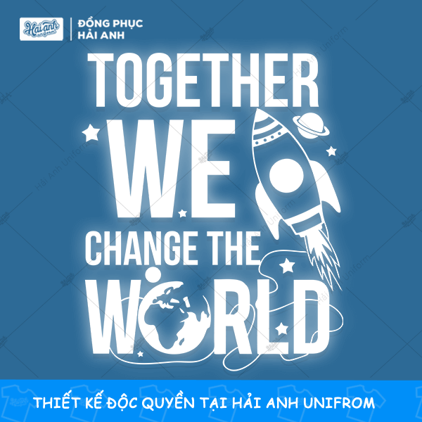 Mẫu hình in Together We Change The World